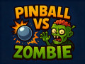 Hry Pinball VS Zombie