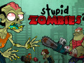 Hry Stupid Zombies 2